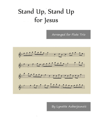 Book cover for Stand Up, Stand Up for Jesus - Flute Trio