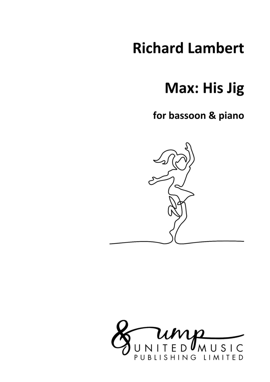 Max: His Jig