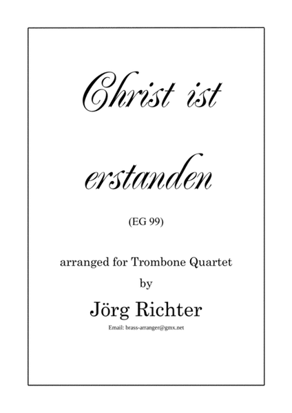 Jesus Christ is risen! (Christ ist erstanden) for Trombone Quartet image number null