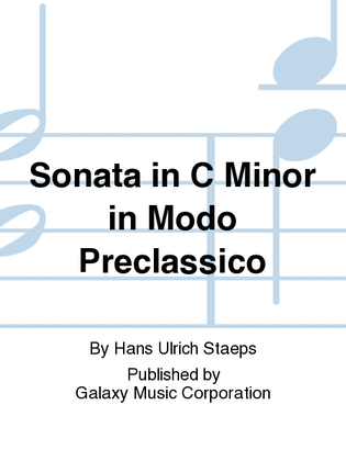 Sonata in C Minor in Modo Preclassico