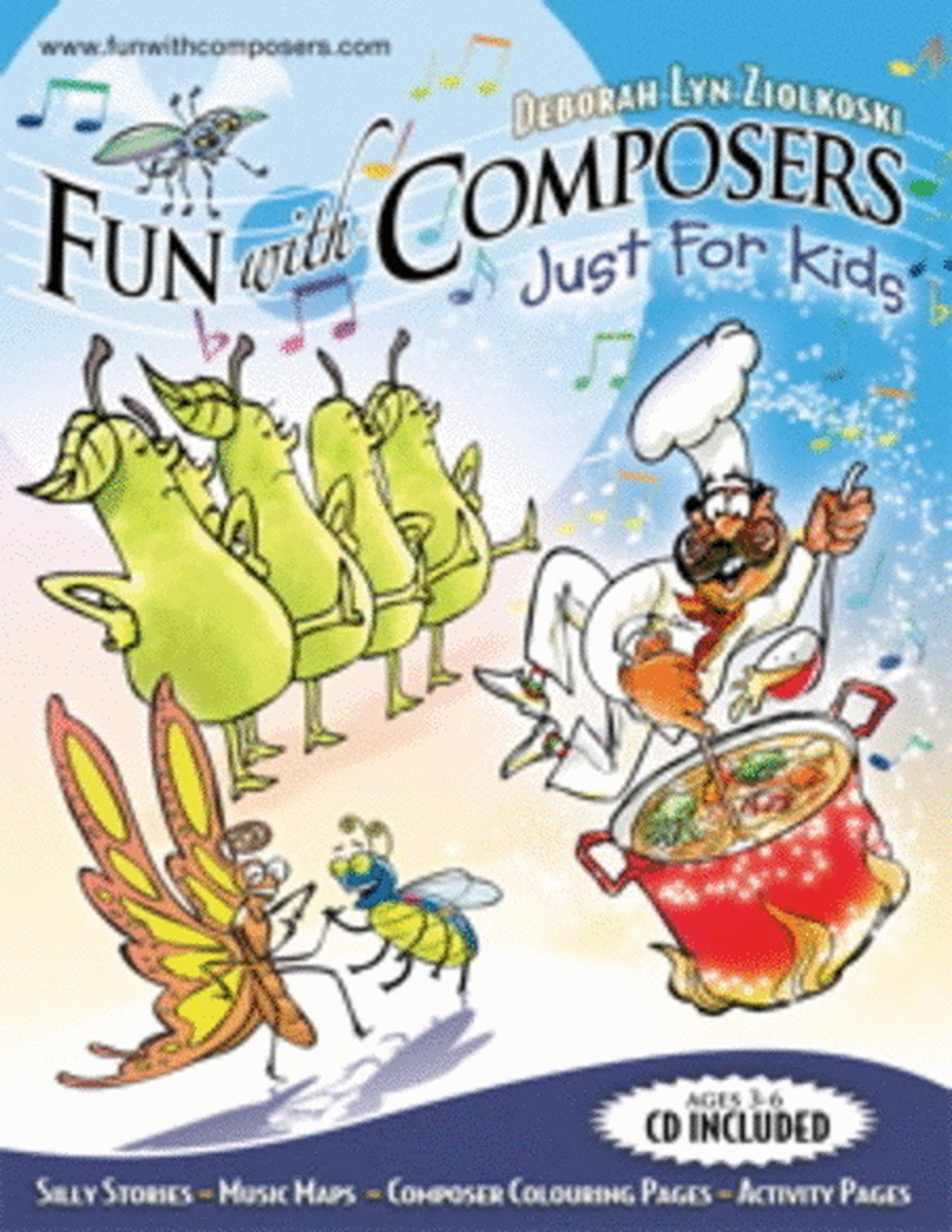 Fun With Composers Just For Kids Book/CD 3 - 6 Yrs