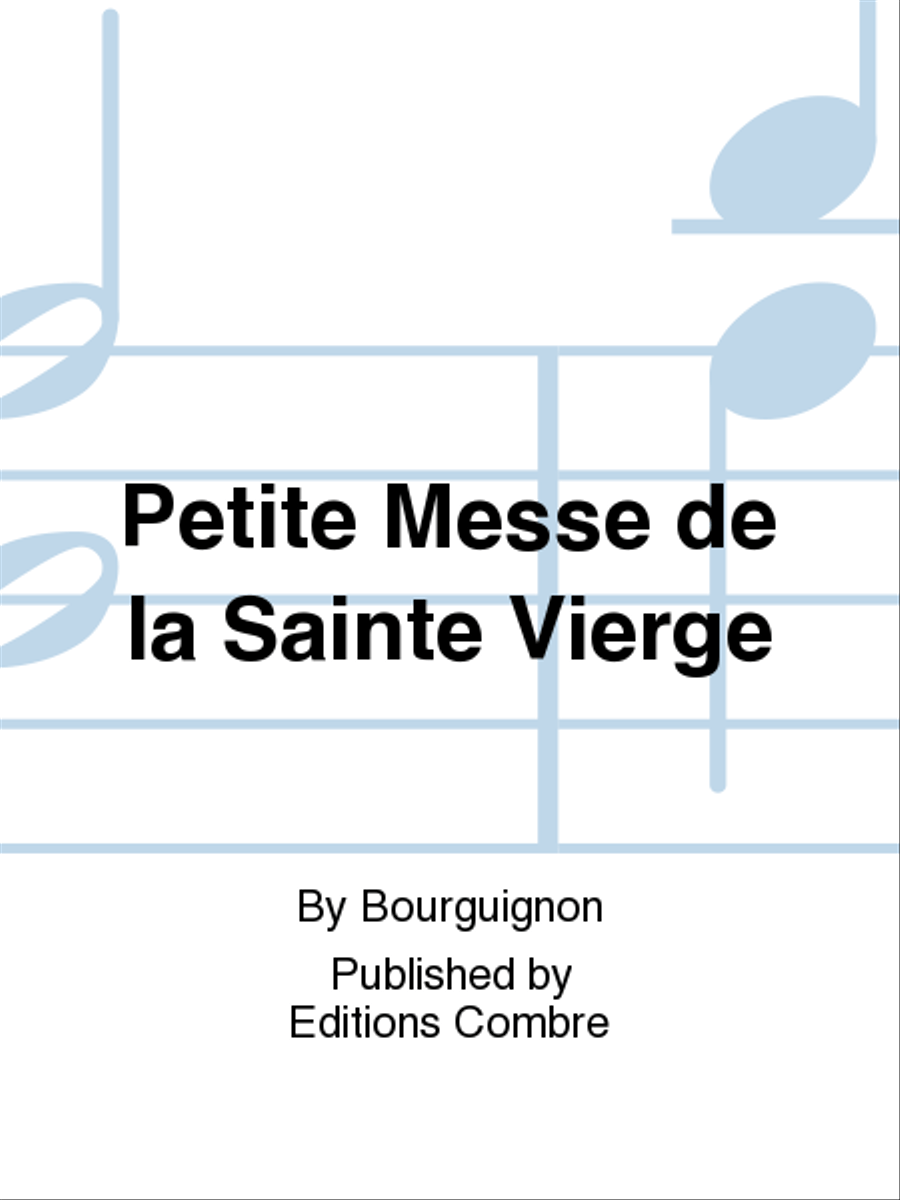 Petite Messe de la Sainte Vierge