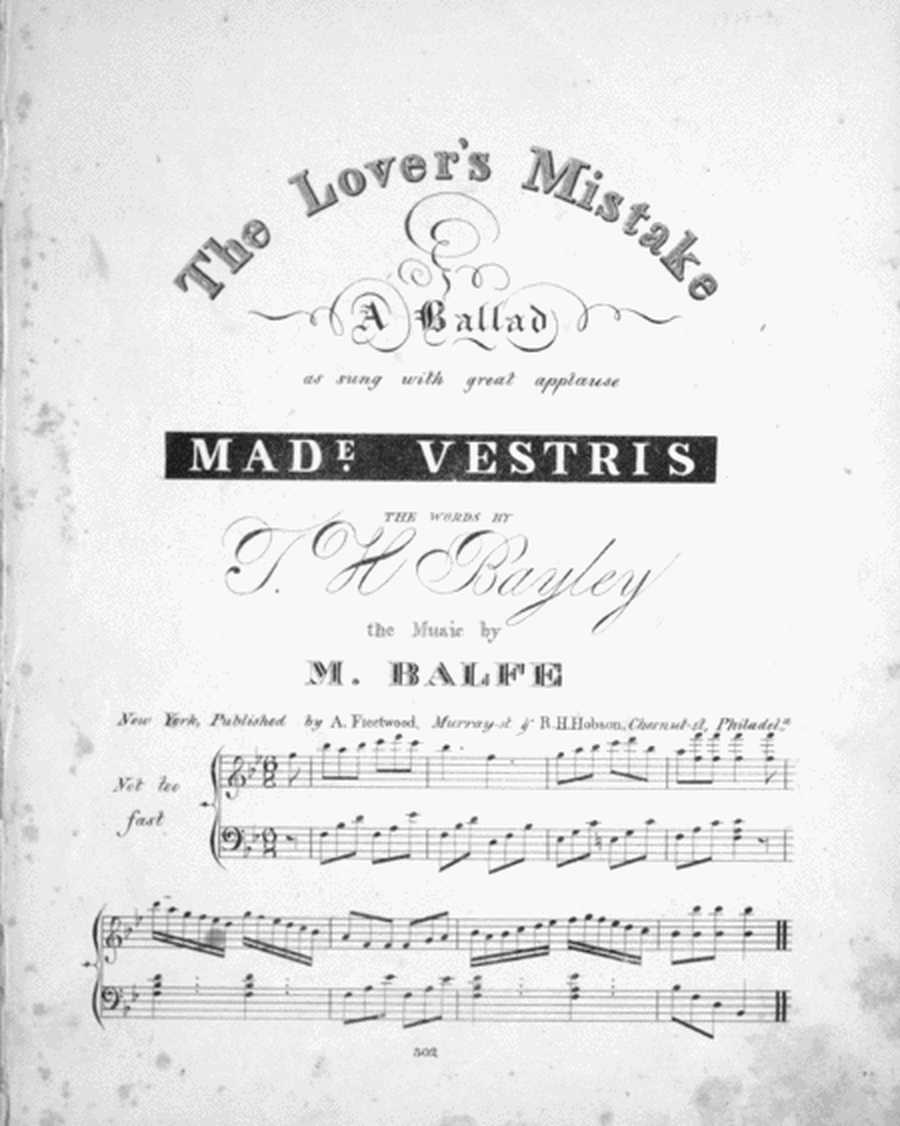 The Lover's Mistake. A Ballad