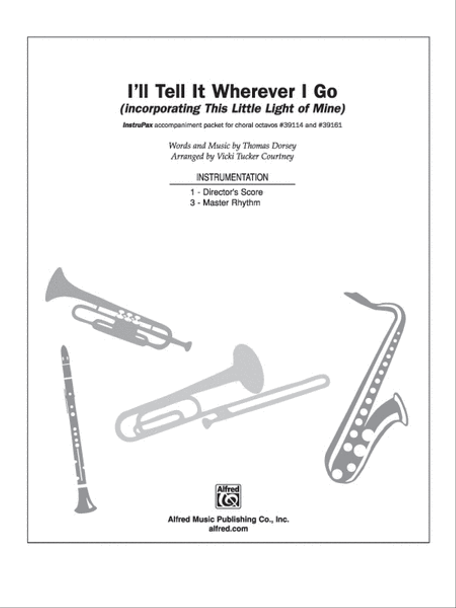 I'll Tell It Wherever I Go Choir scores gallery preview page 1