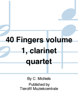 40 Fingers Volume 1, Clarinet Quartet
