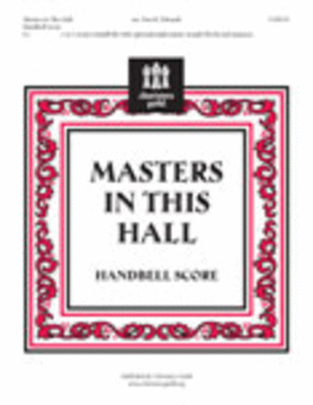 Masters In This Hall - Handbell Score