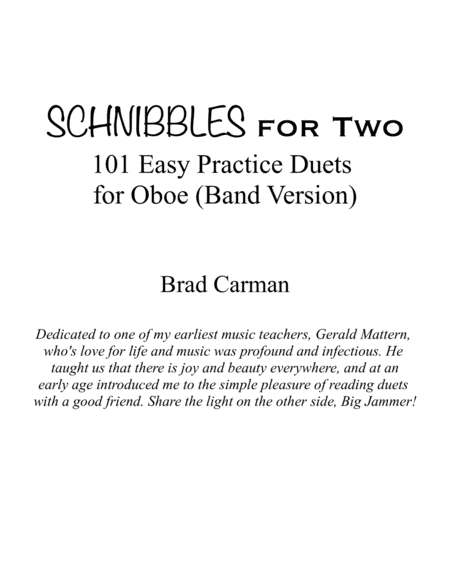 SCHNIBBLES for Two: 101 Easy Practice Duets for Band: OBOE
