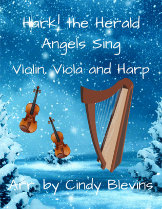 Hark! the Herald Angels Sing, for Violin, Viola and Harp