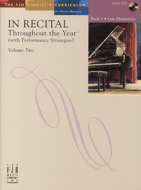In Recital, Throughout the Year (with Performance Strategies) Vol. Two, Bk. 3