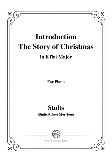 Stults-The Story of Christmas,Introduction,in E flat Major,for Piano image number null