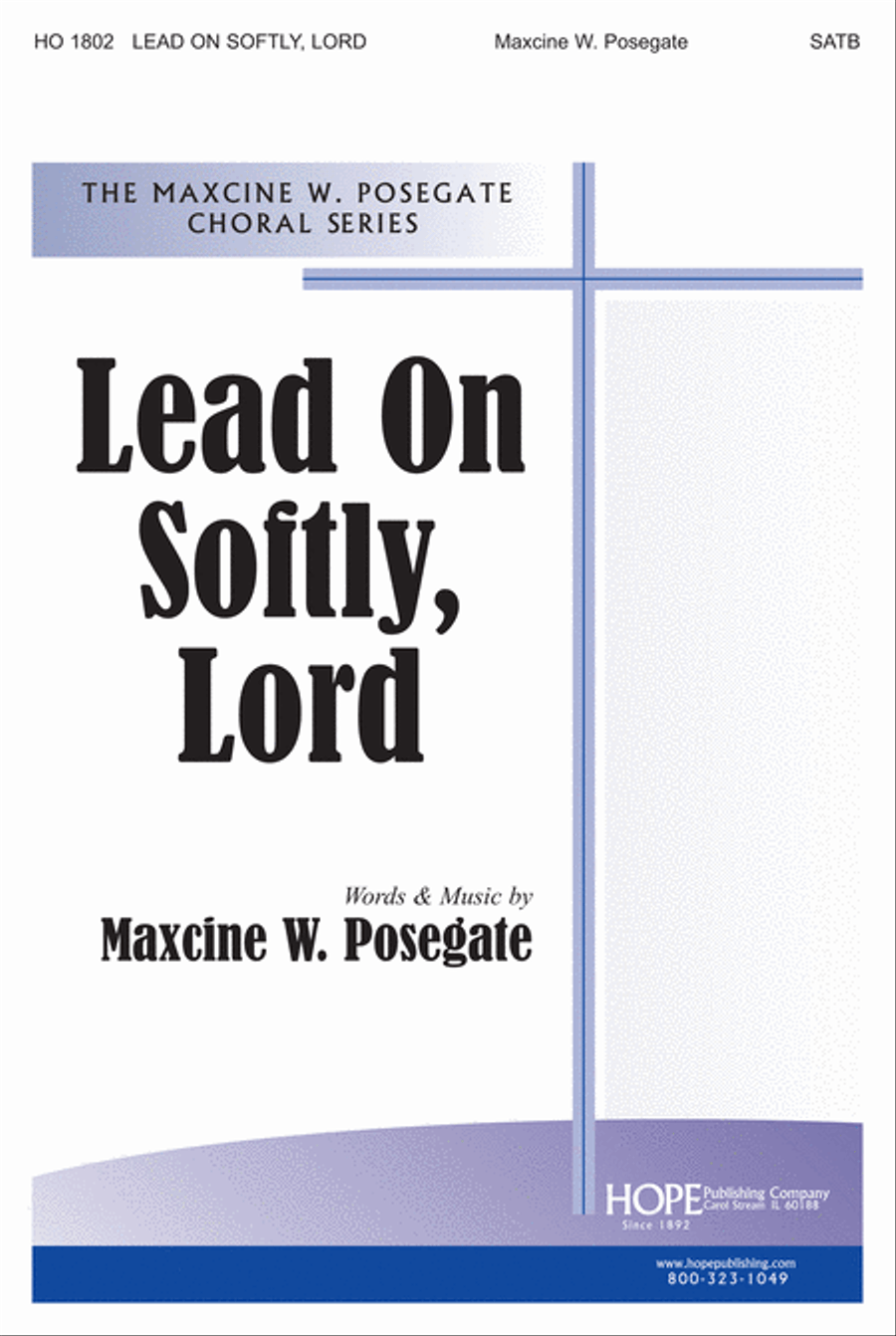 Lead on Softly, Lord Lead on Softly, Lord 4-Part scores gallery preview page 1