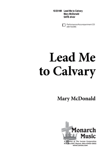 Lead Me to Calvary