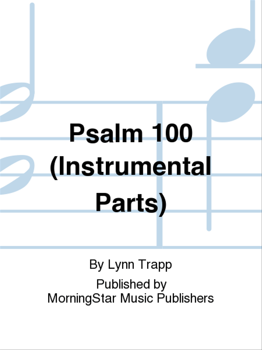 Psalm 100 (C Instrumental Parts) Choir scores gallery preview page 1