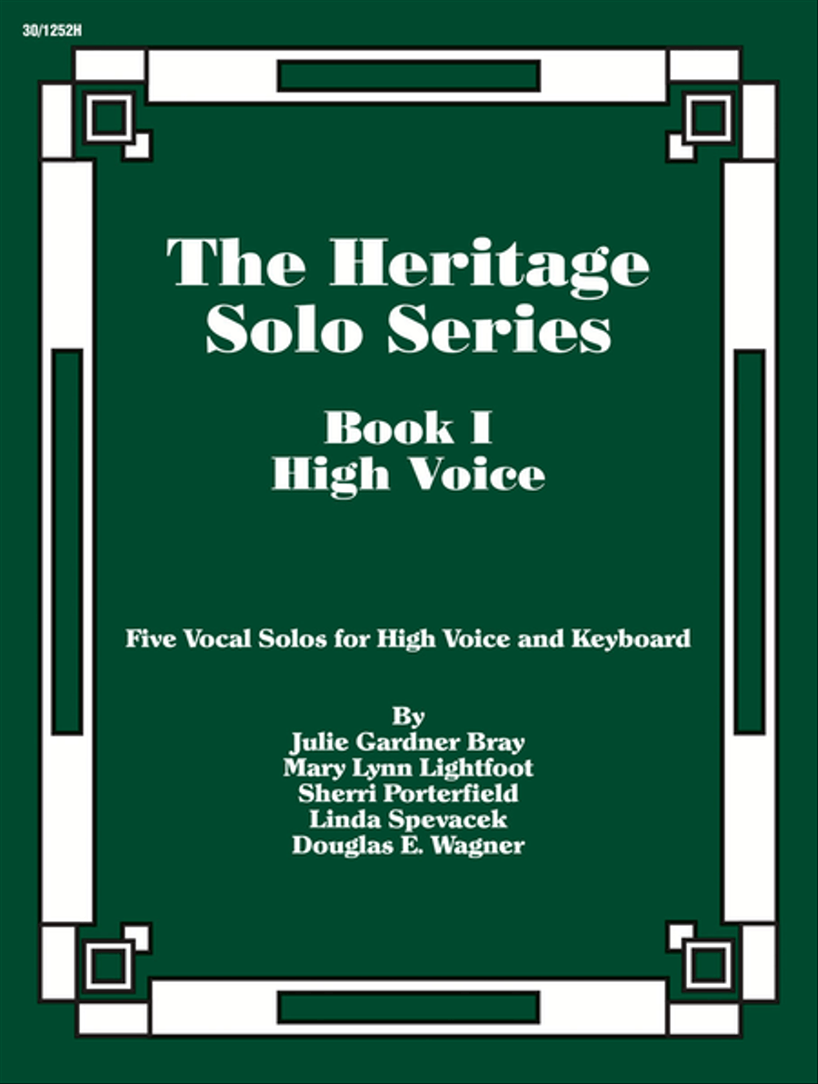 The Heritage Solo Series, Book 1 - High Voice