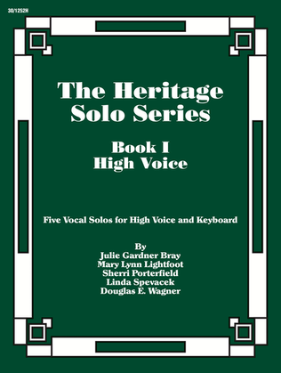 Book cover for The Heritage Solo Series, Book 1 - High Voice
