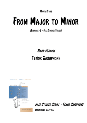 From Major to Minor · Tenor Saxophone and Band