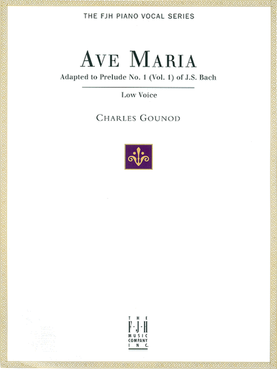 Ave Maria, For Low Voice and Piano