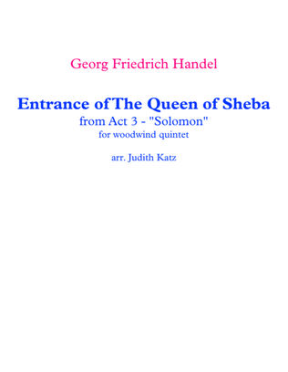 Book cover for Arrival of The Queen of Sheba - from Act 3 - "Solomon" - for woodwind quintet