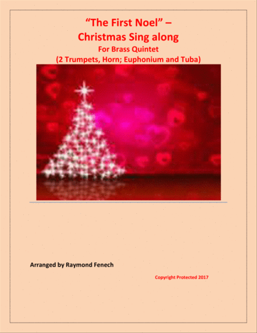 The First Noel - Christmas Sing along (For Brass Quintet - 2 Trumpets, Horn, Euphonium and Tuba) Brass Quintet scores gallery preview page 1
