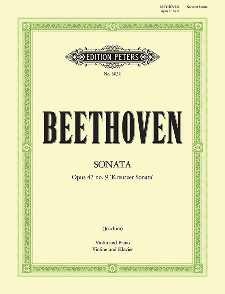 Violin Sonata in A, Opus 47, Kreutzer