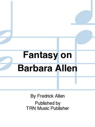 Book cover for Fantasy on Barbara Allen