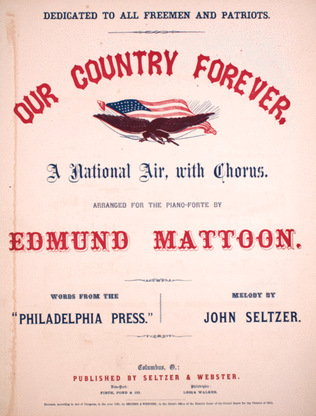 Our Country Forever. A National Air, With Chorus