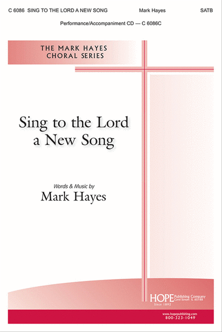 Sing To The Lord A New Song