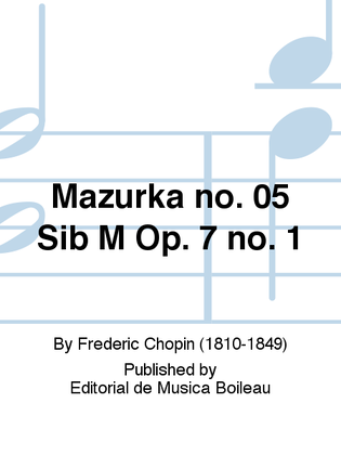 Book cover for Mazurka no. 05 Sib M Op. 7 no. 1