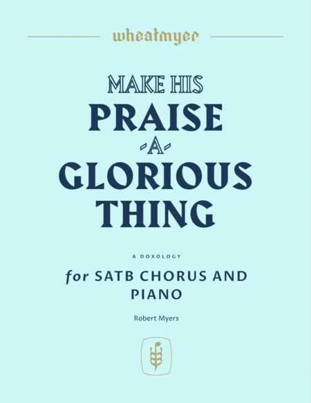 Make His Praise a Glorious Thing image number null