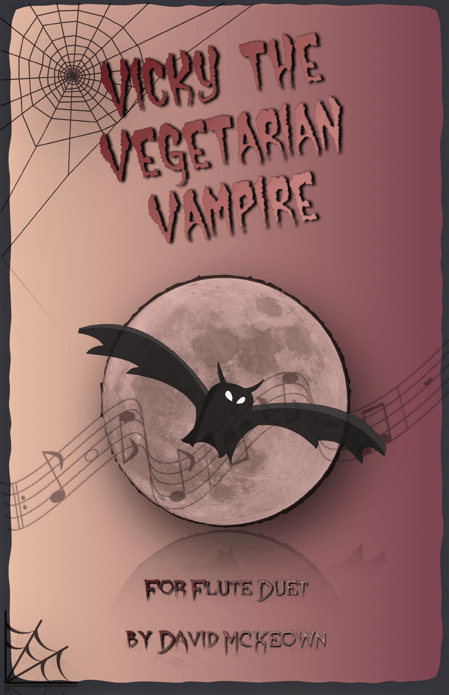 Vicky the Vegetarian Vampire, Halloween Duet for Flute by David McKeown Flute Duet - Digital Sheet Music