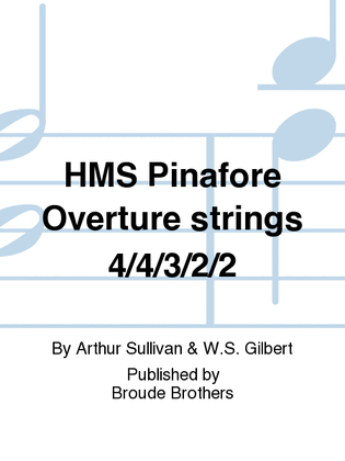 HMS Pinafore Overture strings 4/4/3/2/2