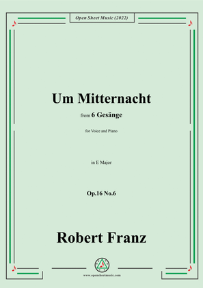 Book cover for Franz-Um Mitternacht,in E Major,Op.16 No.6,from 6 Gesange