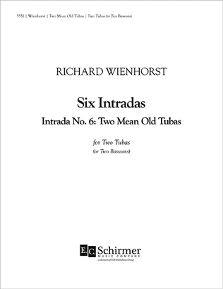 Six Intradas: Intrada No. 6 (Two Mean Old Tubas)