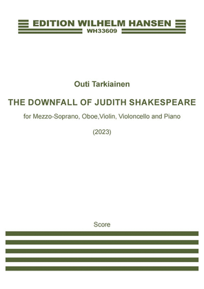 The Downfall Of Judith Shakespeare (Score and Parts)