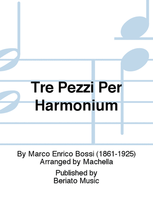 Tre Pezzi Per Harmonium