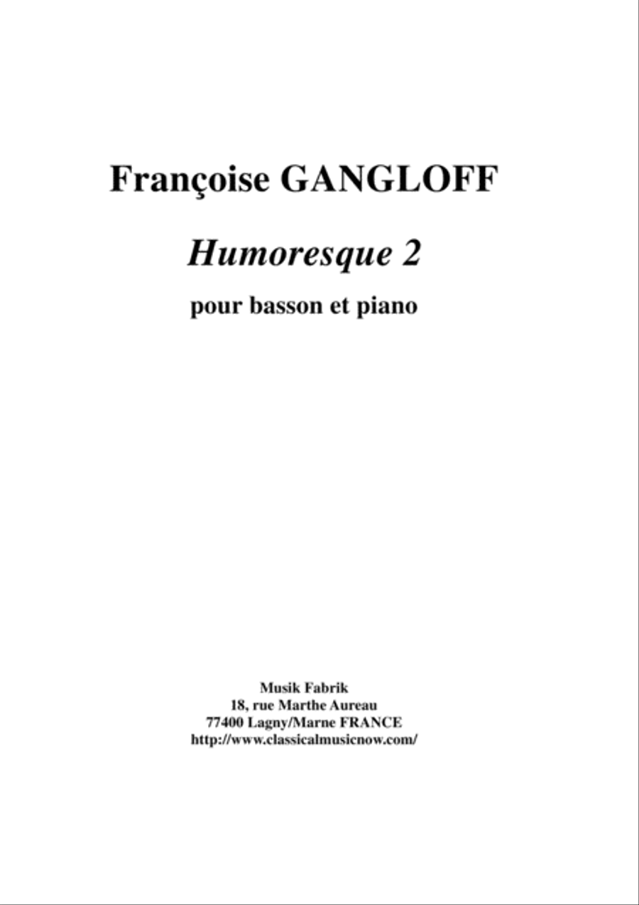 Françoise Gangloff: Homoresque 2 for bassoon and piano Bassoon Solo scores gallery preview page 1
