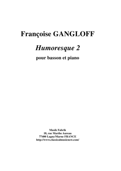 Françoise Gangloff: Homoresque 2 for bassoon and piano