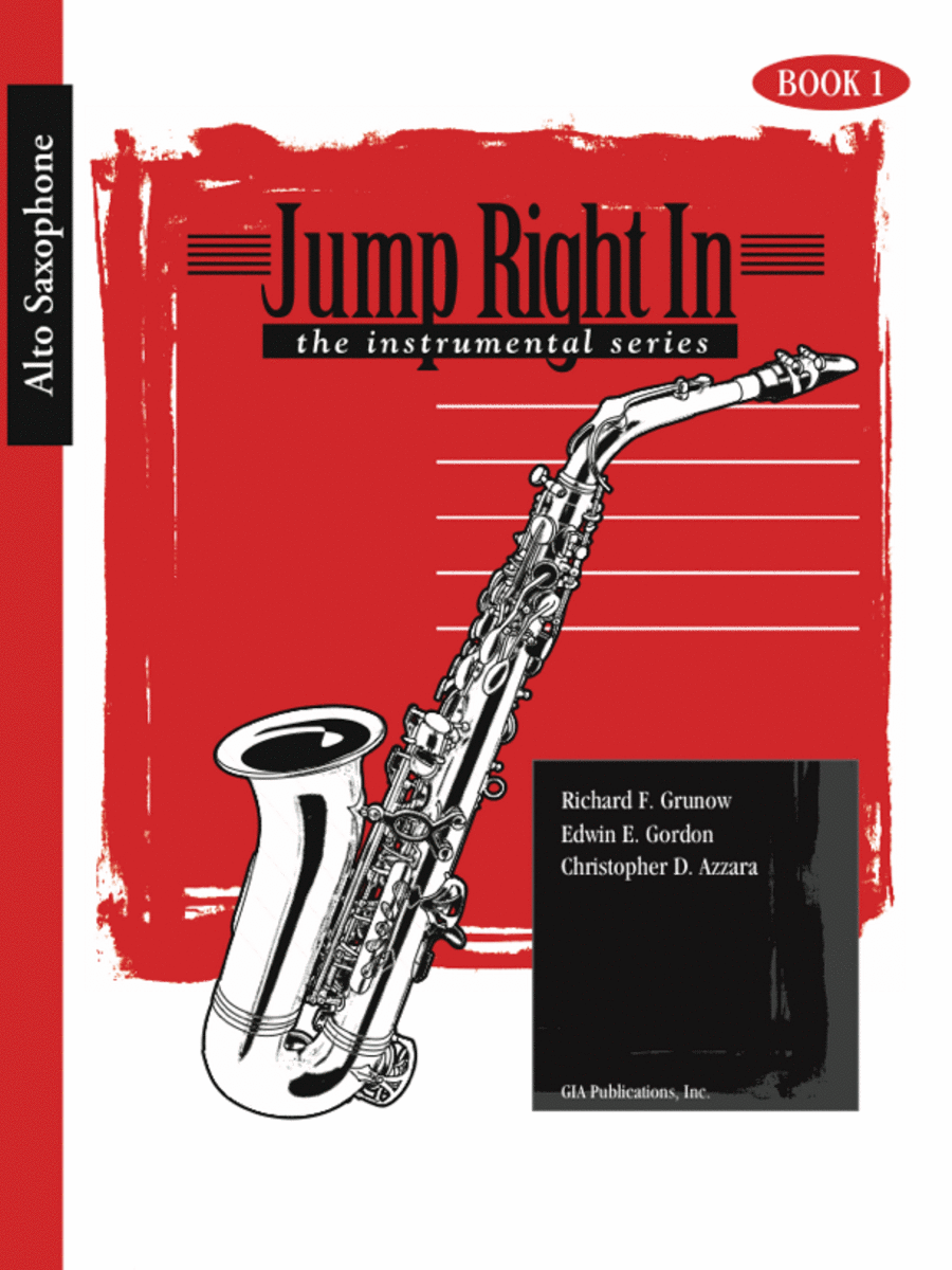 Jump Right In: Student Book 1 - Alto Sax (Book with MP3s)