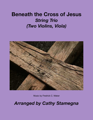 Book cover for Beneath the Cross of Jesus (String Trio) (Two Violins, Viola)