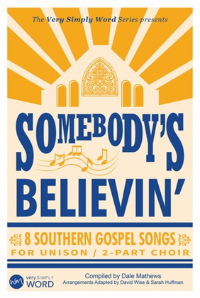 Book cover for Somebody's Believin' - Accompaniment CD (Split)