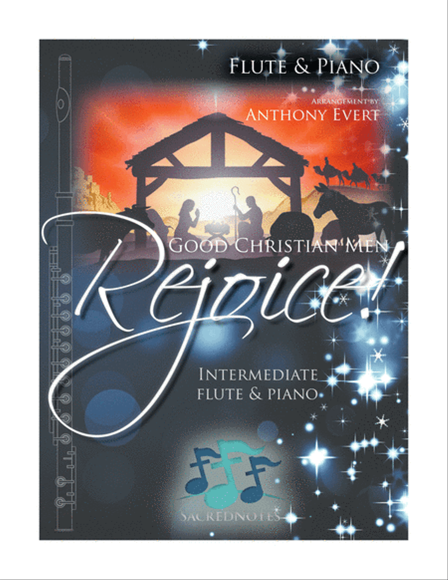 Good Christian Men Rejoice-Flute & Piano Good Christian Men Rejoice-Flute & Piano Flute Solo scores gallery preview page 1