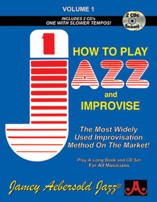 Book cover for Volume 1 - How To Play Jazz & Improvise