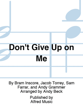 Book cover for Don't Give Up on Me