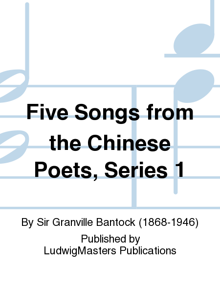 Five Songs from the Chinese Poets, Series 1