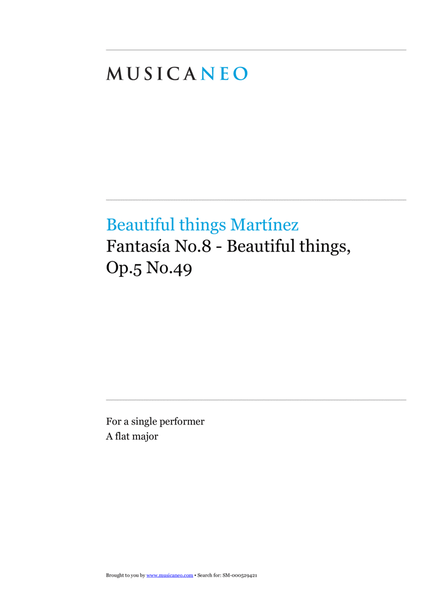 Fantasía No.8-Beautiful things Op.5 No.49