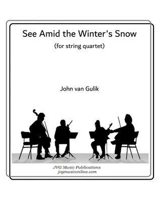 See Amid the Winter's Snow - String Quartet