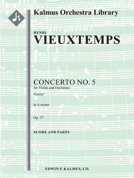Concerto for Violin No. 5 in A minor, Op. 37 'Gretry'