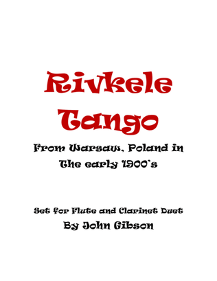 Rivkele Tango set for flute and clarinet duet