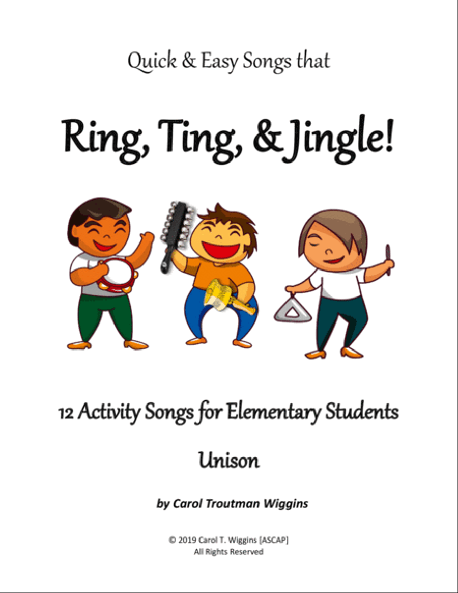Quick & Easy Songs that Ring, Ting, & Jingle! (12 Activity Songs for Elementary Students) Unison Choir scores gallery preview page 3