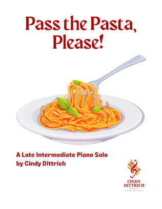 Pass the Pasta Please!